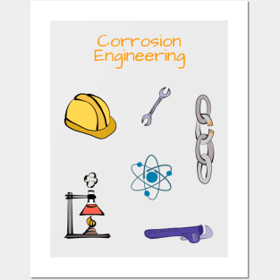 Corrosion engineer Chemical engineering Posters and Art